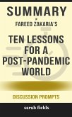 Summary of Fareed Zakaria 's Ten Lessons for a Post-Pandemic World: Discussion Prompts (eBook, ePUB)