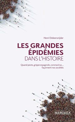 Les grandes épidémies dans l'histoire (eBook, ePUB) - Deleersnijder, Henri