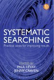 Systematic Searching (eBook, PDF) Systematic Searching (eBook, PDF)