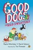 Good Dogs in Bad Sweaters (eBook, ePUB)