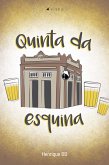 Quinta da esquina (eBook, ePUB)