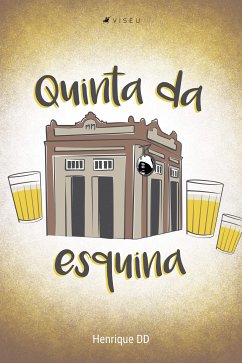 Quinta da esquina (eBook, ePUB) - DD, Henrique