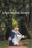 A Home on Wilder Shores (eBook, ePUB)