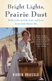 Bright Lights, Prairie Dust (eBook, ePUB)