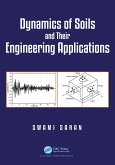Dynamics of Soils and Their Engineering Applications (eBook, ePUB)
