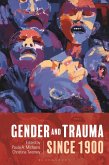 Gender and Trauma since 1900 (eBook, ePUB)