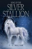 Song of the Silver Stallion (eBook, ePUB)