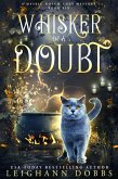 Whisker of a Doubt (Mystic Notch Cozy Mystery Series, #6) (eBook, ePUB)