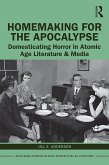 Homemaking for the Apocalypse (eBook, PDF)