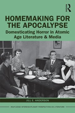 Homemaking for the Apocalypse (eBook, PDF) - Anderson, Jill