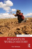 Peasants in World History (eBook, ePUB)