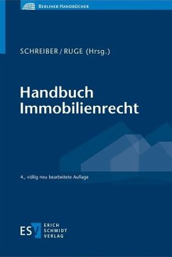 Handbuch Immobilienrecht (eBook, PDF) - Berling, Dennis; Burbulla, Rainer; F; Finkenauer, Thomas; Halaczinsky, Raymond; Himmen, Andreas Alexander