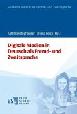 Digitale Medien in Deutsch als Fremd- und Zweitsprache (eBook, PDF)