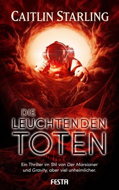 Die leuchtenden Toten (eBook, ePUB) - Starling, Caitlin