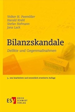 Bilanzskandale (eBook, PDF) - Hofmann, Stefan; Krehl, Harald; Lack, Jana; Peemöller, Volker H.