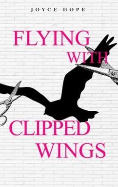 Cover Flying With Clipped Wings (eBook, ePUB)