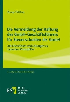 Die Vermeidung der Haftung des GmbH-Geschäftsführers für Steuerschulden der GmbH (eBook, PDF) - Fittkau, Herbert; Pump, Hermann