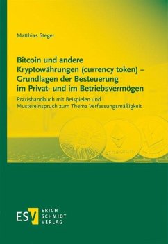 Bitcoin und andere Kryptowährungen (currency token) - Grundlagen der Besteuerung im Privat- und im Betriebsvermögen (eBook, PDF) - Steger, Matthias