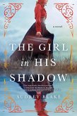 Girl in His Shadow (eBook, ePUB)