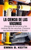 La ciencia de la vacunación (eBook, ePUB)