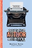 Releasing the Author Within You (eBook, ePUB)