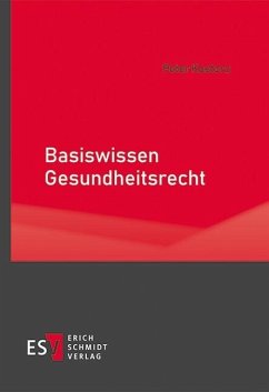 Basiswissen Gesundheitsrecht (eBook, PDF) - Kostorz, Peter