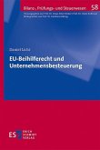 EU-Beihilferecht und Unternehmensbesteuerung (eBook, PDF)