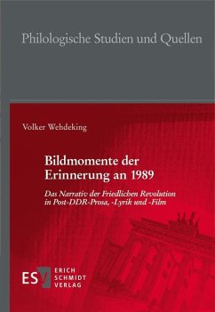 Bildmomente der Erinnerung an 1989 (eBook, PDF) - Wehdeking, Volker