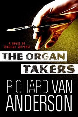 The Organ Takers (eBook, ePUB)