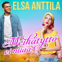 Meikätyttö ei niiaa (MP3-Download) - Anttila, Elsa