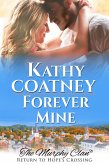 Forever Mine (The Murphy Clan-Return to Hope's Crossing, #2) (eBook, ePUB)