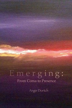 Cover Emerging: From Coma to Presence (eBook, ePUB)