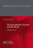 Deutsch-jüdische Literatur und die Shoah (eBook, PDF)