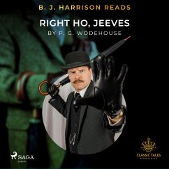 B. J. Harrison Reads Right Ho, Jeeves (MP3-Download) - Wodehouse, P.G.