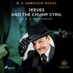 B. J. Harrison Reads Jeeves and the Chump Cyril (MP3-Download)