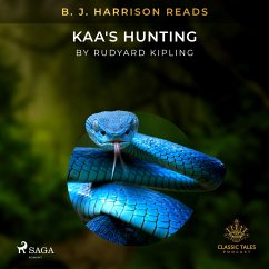 B. J. Harrison Reads Kaa's Hunting (MP3-Download) - Kipling, Rudyard