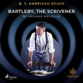 B. J. Harrison Reads Bartleby, the Scrivener (MP3-Download) B. J. Harrison Reads Bartleby, the Scrivener (MP3-Download)