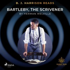 B. J. Harrison Reads Bartleby, the Scrivener (MP3-Download) - Melville, Herman