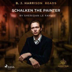 B. J. Harrison Reads Schalken the Painter (MP3-Download) - Fanu, Sheridan Le