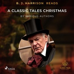 B. J. Harrison Reads A Classic Tales Christmas (MP3-Download) - Diverse, Forfattere