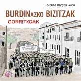 Burdinazko bizitzak. Gorritxoak (eBook, ePUB) Burdinazko bizitzak. Gorritxoak (eBook, ePUB)