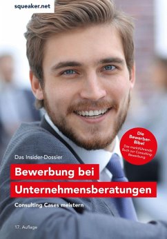 Das Insider-Dossier: Bewerbung bei Unternehmensberatungen (eBook, ePUB) - Menden, Stefan