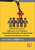 Manual único para la calificación de la pérdida de capacidad laboral y ocupacional (eBook, PDF)