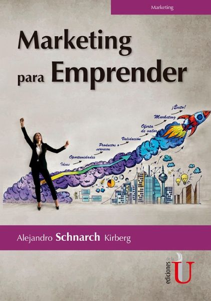 Marketing para emprender (eBook, PDF) Marketing para emprender (eBook, PDF)