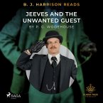 B. J. Harrison Reads Jeeves and the Unwanted Guest (MP3-Download)
