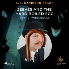 B. J. Harrison Reads Jeeves and the Hard Boiled Egg (MP3-Download) - Wodehouse, P.G.