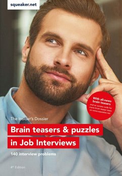 The Insiders Dossier: Brain teasers & puzzles in Job Interviews (eBook, ePUB) - Hoi, Michael; Menden, Stefan; Seyfferth, Jonas