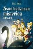 Zisne beltzaren misterioa. Rara avis (eBook, ePUB) Zisne beltzaren misterioa. Rara avis (eBook, ePUB)