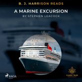 B. J. Harrison Reads A Marine Excursion (MP3-Download) B. J. Harrison Reads A Marine Excursion (MP3-Download)