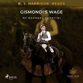 B. J. Harrison Reads Gismondi's Wage (MP3-Download)